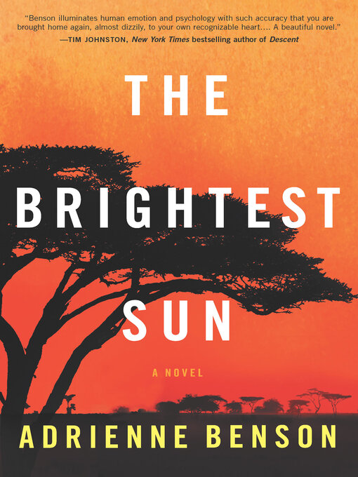 Title details for The Brightest Sun by Adrienne Benson - Available